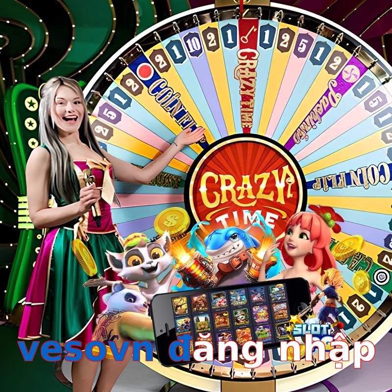 vesovn đăng nhập