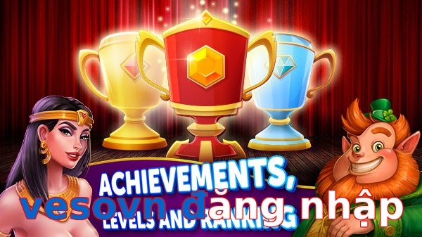 vesovn đăng nhập