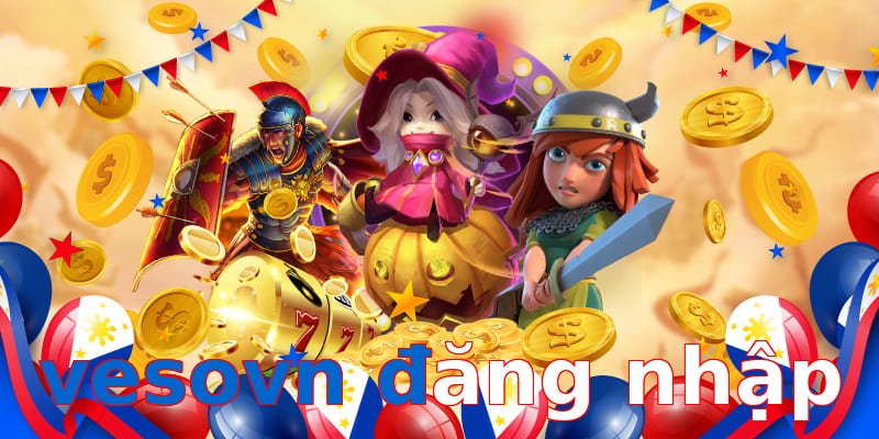 vesovn đăng nhập