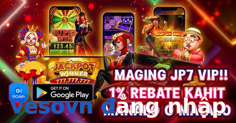 vesovn đăng nhập