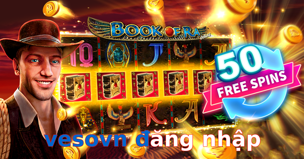 vesovn đăng nhập