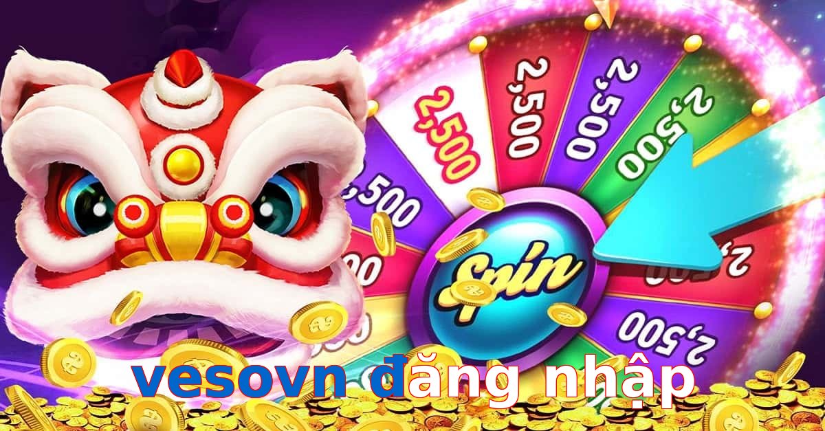 vesovn đăng nhập