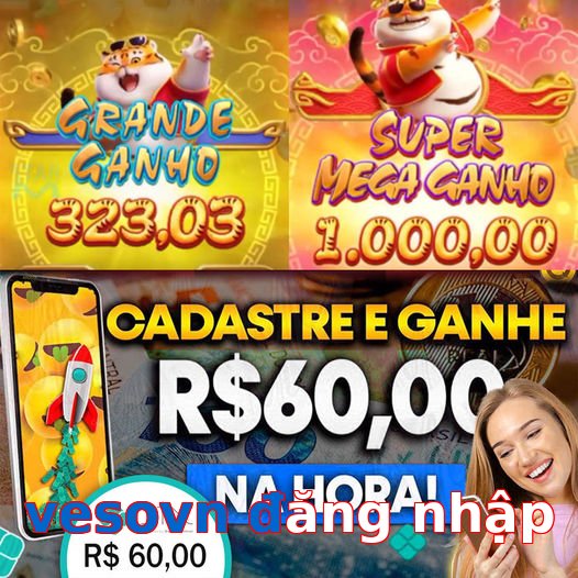 vesovn đăng nhập