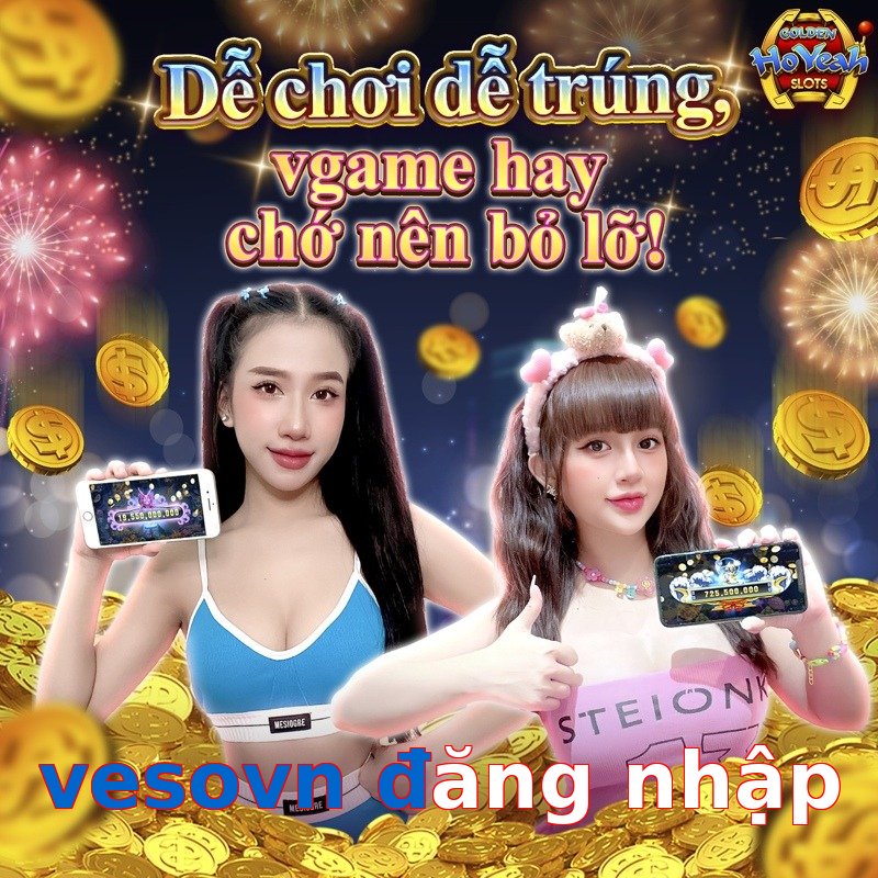 vesovn đăng nhập