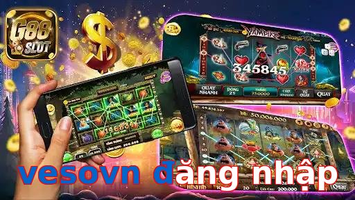 vesovn đăng nhập