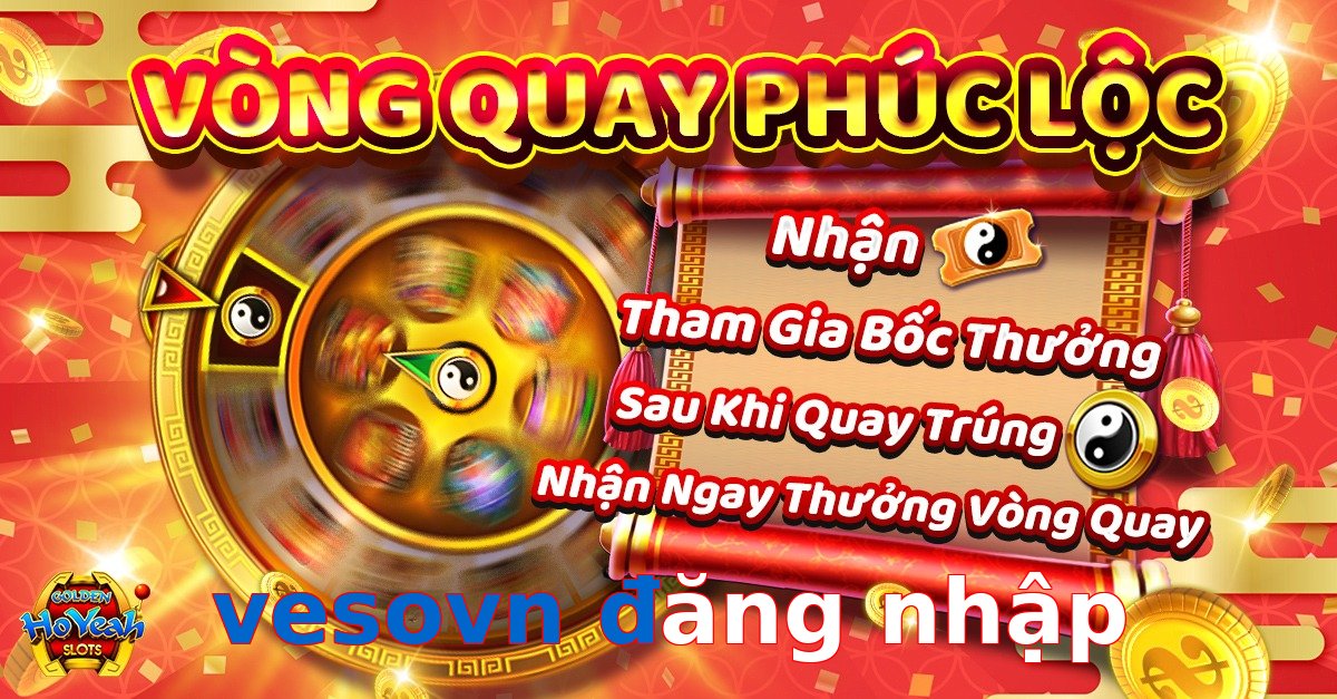 vesovn đăng nhập