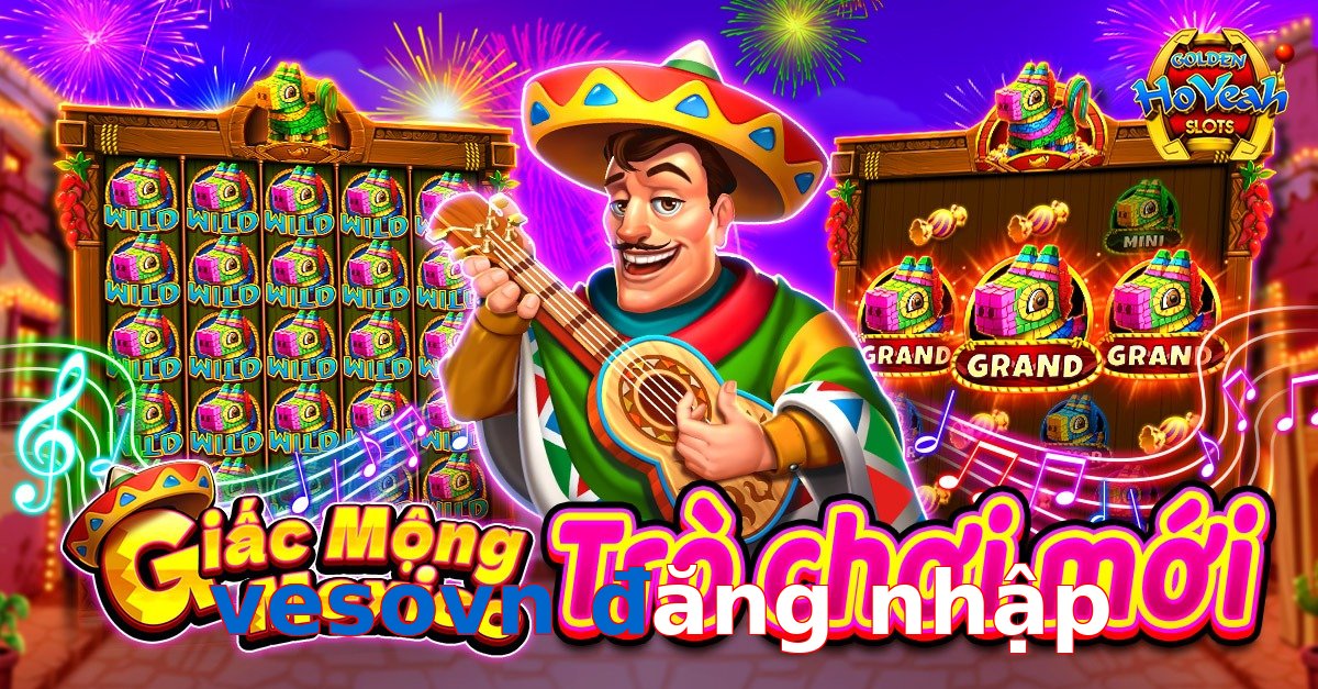 vesovn đăng nhập